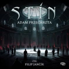 Adam Przechrzta: Stín - CDm3 (Čte Filip Jančík)