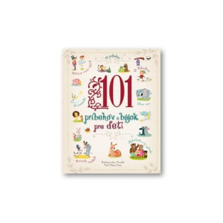 Svojtka 101 príbehov a bájok pre deti