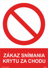 Traiva Bezpečnostná tabuľka - Zákaz snímania krytu za chodu Samolepka 297 x 420 mm (A3) tl. 0.1 mm - Kód: 32477