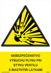 Traiva Tabuľky - Nebezpečenstvo výbuchu plynu pri styku ventilu s mastnými látkami Plast 210 x 297 mm (A4) tl. 2 mm - Kód: 31565