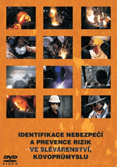 Traiva Identifikácia nebezpečenstva a prevencia rizík v zlievarenstve a kovopriemysle DVD - Kód: 00780