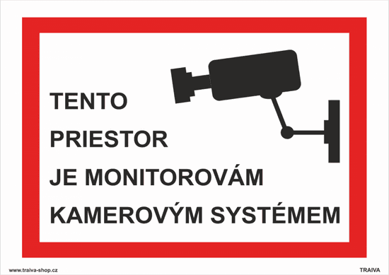 Traiva Bezpečnostné tabuľky - Tento priestor je monitorovaný kamerovým systémom Plast 210 x 148 mm (A5) tl. 0.5 mm - Kód: 33672