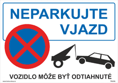 Traiva Bezpečnostné tabuľky - Neparkujte! Vjazd Plast 297 x 210 mm (A4) tl. 0.5 mm - Kód: 30375