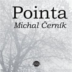 Michal Černík: Pointa