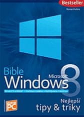 Roman Kučera: Bible Microsoft Windows 8