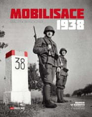 Kolektiv autorů: Mobilisace 1938 - Upravené vydání
