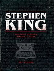 Bev Vincent: Stephen King Kompletní průvodce životem a dílem