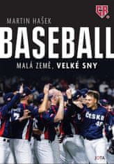 Martin Hašek: Baseball - Malá země, velké sny