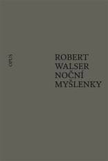 Robert Walser: Noční myšlenky