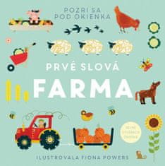 Fiona Powers: Prvé slová Farma