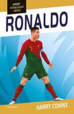 Harry Coninx: Hvězdy fotbalového hřiště - Ronaldo