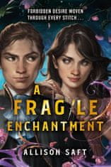 Allison Saftová: Fragile Enchantment