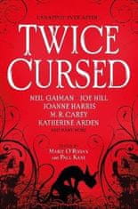 Neil Gaiman: Twice Cursed: An Anthology