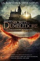 Joanne K. Rowling: Fantastic Beasts: The Secrets of Dumbledore - The Complete Screenplay