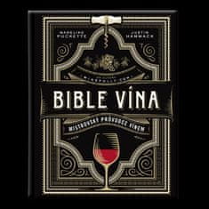 Biblia vína - Majstrovský sprievodca vínom