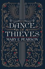 Mary E. Pearsonová: Dance of Thieves (Dance of Thieves 1)