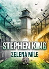 Zelená míľa - Stephen King