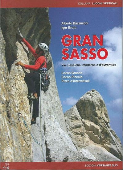 Versante Sud Lezecký sprievodca Taliansko: Gran Sasso