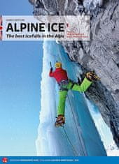 Versante Sud Lezecký sprievodca Alpine Ice: Volume 1