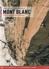 Versante Sud Lezecký sprievodca Mont Blanc: Italian Side