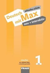 Fraus Deutsch mit Max neu + interaktívnosť 1 - Príručka učiteľa