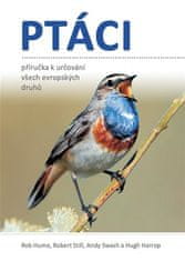 Vtáky - Príručka na určovanie všetkých európskych druhov - Hugh Harrop