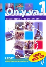 ON Y VA! 1 - Francúzština pre stredné školy - učebnice