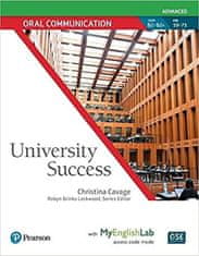 autorů kolektiv: University Success Advanced: Oral Communication Students´ Book w/ MyEnglishLab