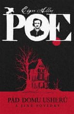 Pád domu Usherovcov a ďalšie poviedky - Edgar Allan Poe