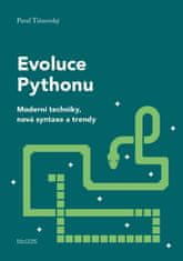 Evolúcia Pythonu - Moderné techniky, nová syntax a trendy