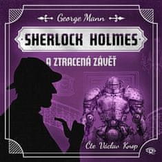 George Mann: Sherlock Holmes a Ztracená závěť - CDmp3 (Čte Václav Knop)
