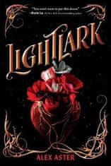 Alex Aster: Lightlark (the Lightlark Saga Book 1)