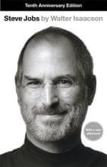 Walter Isaacson: Steve Jobs : The Exclusive Biography