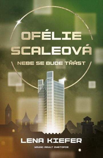 Ofélia Scaleová 2 - Nebo sa bude triasť