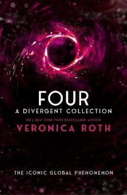 Veronica Rothová: Four: A Divergent Collection