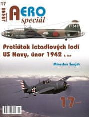 AEROspeciál 17 Protiútok lietadlových lodí US Navy, február 1942, 2. časť