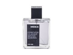 Mexx Mexx - Forever Classic Never Boring - For Men, 50 ml 