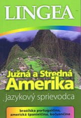 autor neuvedený: LINGEA - Južná a Stredná Amerika - jazykový sprievodca