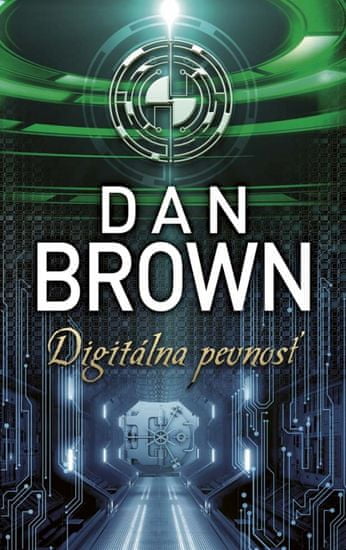 Brown Dan: Digitálna pevnosť