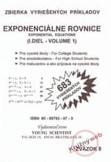Olejár, Mgr.Iveta Olejárová RNDr.Marián: Exponenciálne rovnice /Exponential equations - I. diel