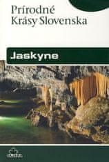 Bella Pavel: Jaskyne - Prírodné krásy Slovenska