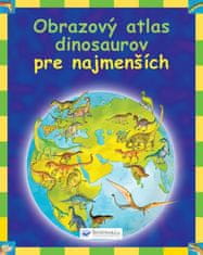 autor neuvedený: Obrazový atlas dinosaurov pre najmenších