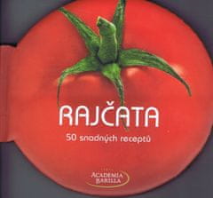 autor neuvedený: Rajčata - 50 snadných receptů