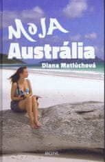Matlúchová Diana: Moja Austrália