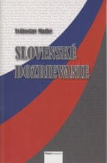 Mathé Svätoslav: Slovenské dozrievanie