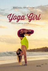 Brathen Rachel: Yoga Girl - Moja cesta 