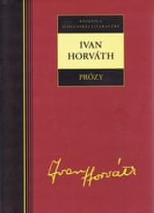 Horváth Ivan: Ivan Horváth - Prózy