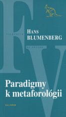 Blumenberg Hans: Paradigmy k metaforológii