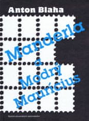 Blaha Anton: Manderla a Modrý Maurícius
