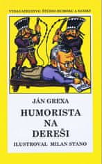 Grexa Ján: Humorista na dereši (mäkká v.)